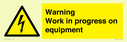 warning-work-in-progress-on-equipmentwith-electrical-hazard-symbol~